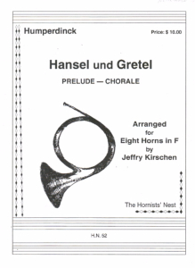 Humperdinck: Hansel und Gretel (8 horns)