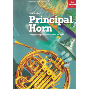 Principal Horn (Grades 6-8) ABRSM