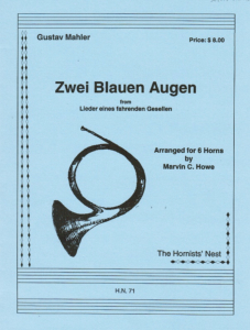 Mahler: Zwei Blauen Augen (6 horns)