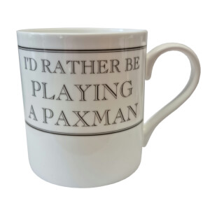 "I'd Rather Be Playing a Paxman" Mug