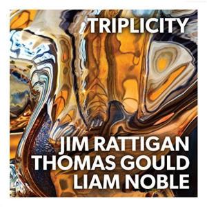 Jim Rattigan: Triplicity