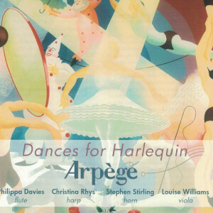 Arpege: 'Dances for Harlequin'