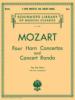 Mozart: 4 Horn Concertos & Concerto Rondo (Schirmer)