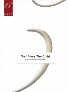 Holiday: God Bless the Child GIO (12 Horns, Piano, Bass, Drums)