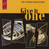 London Horn Sound - Give it One