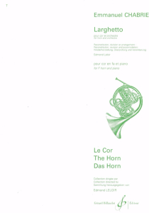Chabrier: Larghetto for Horn and Orchestra