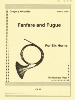 Kerkorian: Fanfare and Fugue (6 horns)